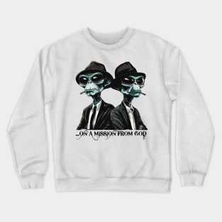 on a Mission from mars Crewneck Sweatshirt